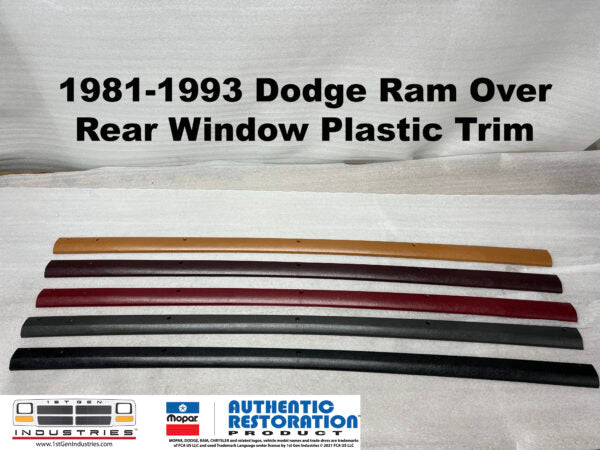 OEM 1ST GEN DODGE RAM Interior Trim – Above Rear Window – Mopar PN #611 PICK YOUR COLOR
